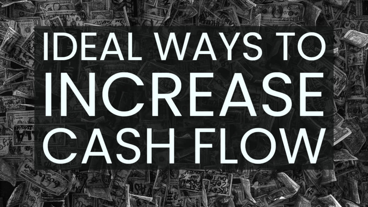 increase cash flow increase cash flow